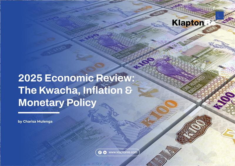 2025 Economic Review: The Kwacha, Inflation & Monetary Policy 1 KRL 2025 Economic Review The Kwacha Inflation Monetary Policy